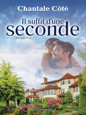 cover image of Il suffit d'une seconde